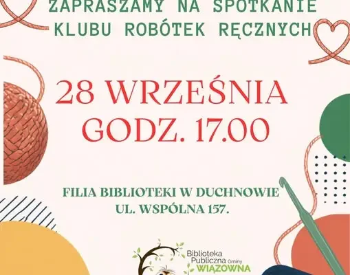 Klub Robótek Ręcznych w Duchnowie – spotkanie 28 września