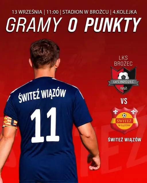 Świteź Wiązów zagra w Brożcu. Cel: przerwać złą passę