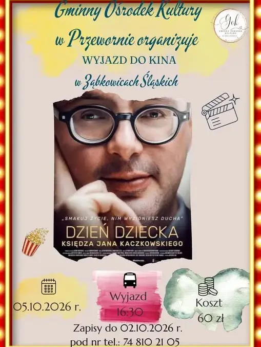 Wyjazd do kina z GOK Przeworno – film o księdzu Janie Kaczkowskim
