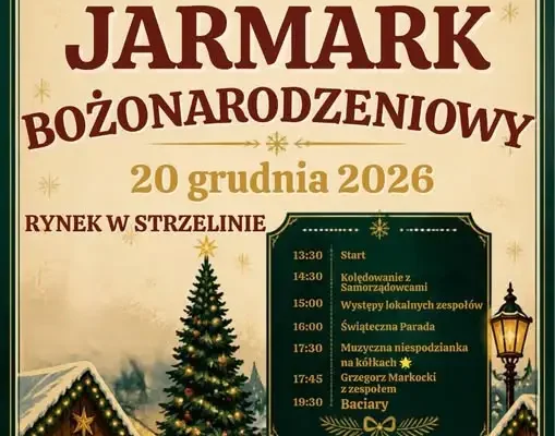XII Strzeliński Jarmark Bożonarodzeniowy – zaproszenie na 20 grudnia 2026