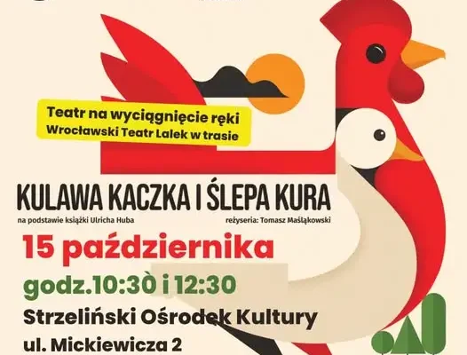 Strzelin: Bezpłatny spektakl „Kulawa kaczka i ślepa kura” dla dzieci i młodzieży