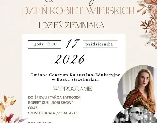 Gminny Dzień Kobiet Wiejskich i Dzień Ziemniaka w Borku Strzelińskim – 17 października 2026